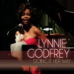 Lynnie Godfrey... Doing It Her Way
